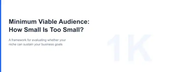 Minimum Viable Audience Featured Image