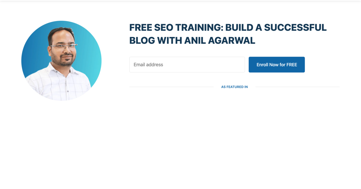 BloggersPassion homepage in 2026 by Anil Agarwal showing free SEO training offer