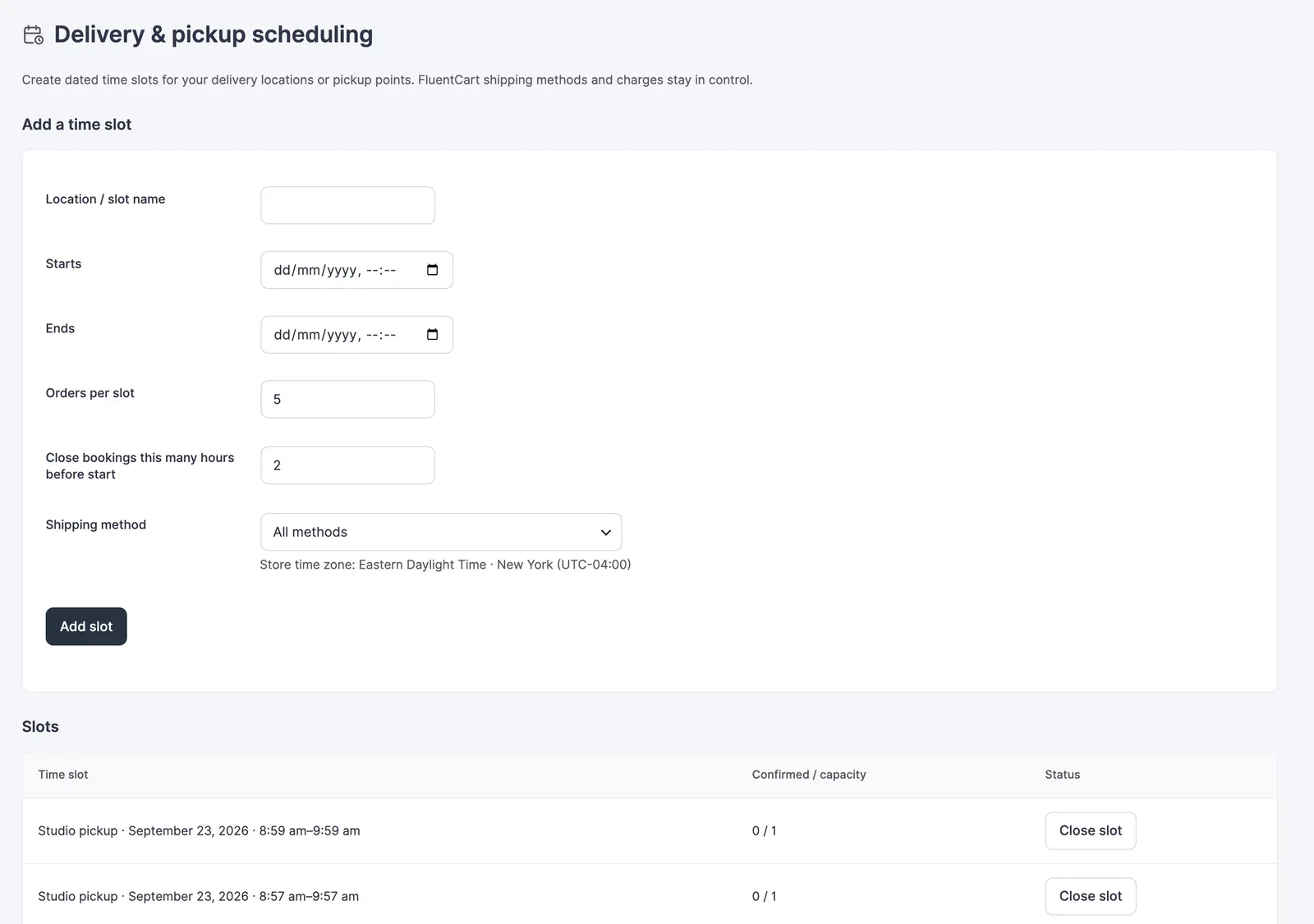 Delivery slot form with start, end, capacity and booking cutoff fields
