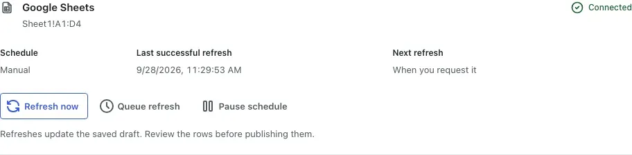 Connected Google Sheets source with refresh, queue, pause and last-success controls